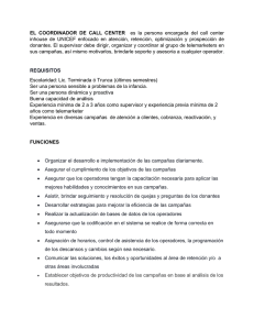 EL COORDINADOR DE CALL CENTER es la persona encargada