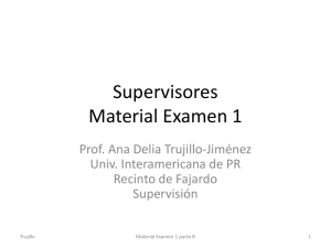 Supervisores Material Examen 1