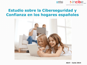 Ciberseguridad y Confianza en los hogares espa&ntilde;oles