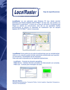 LocalRaster es una aplicación para Windows PC tipo cliente