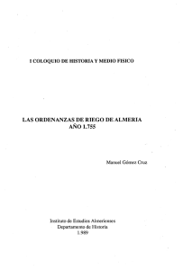 Las ordenanzas de riego de Almería. Año 1755.