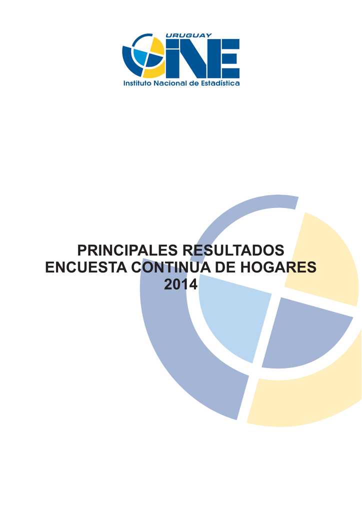 Principales Resultados Encuesta Continua De Hogares 2014