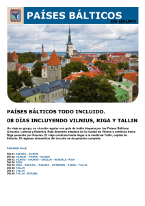 Viaje a Paises Balticos. En Grupo. Todo Incluido