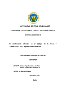 UNIVERSIDAD CENTRAL DEL ECUADOR El adolescente infractor