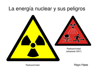 La energía nuclear y sus peligros