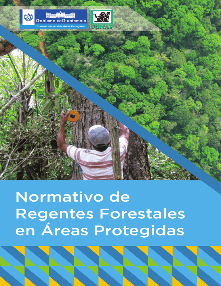 Normativo De Regentes Forestales En Áreas Protegidas