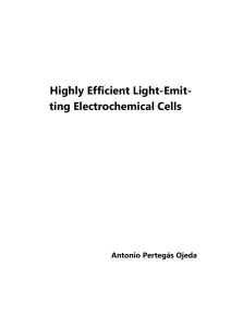 Highly Efficient Light-Emit- ting Electrochemical Cells