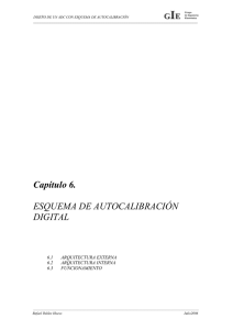 Capítulo 6. ESQUEMA DE AUTOCALIBRACIÓN DIGITAL