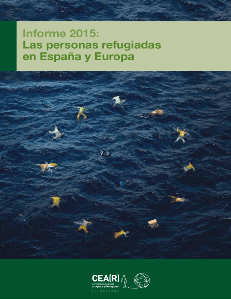 Informe 2015 Las Personas Refugiadas En España Y Europa 5559