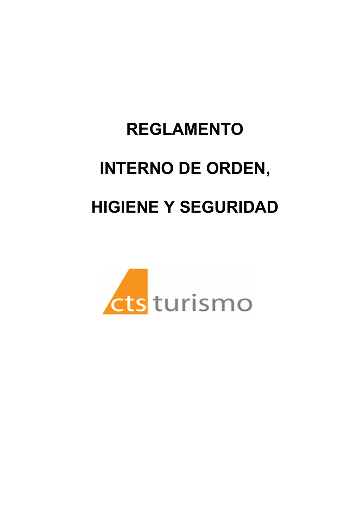 Reglamento Interno De Orden, Higiene Y Seguridad