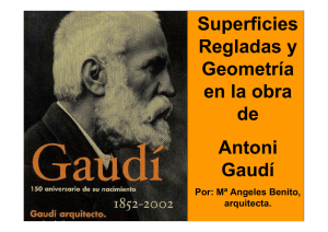 Superficies Regladas y Geometría en la obra de Antoni Gaudí