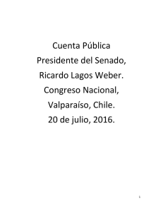 Cuenta Pública Presidente del Senado, Ricardo Lagos Weber