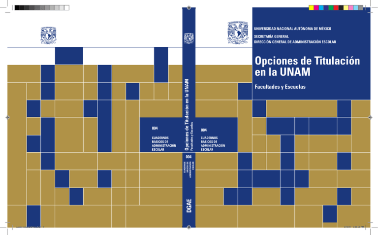 Opciones De Titulación En La UNAM