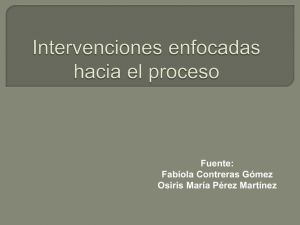 Intervenciones enfocadas hacia el proceso