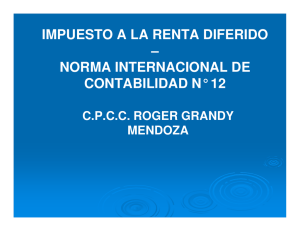 IMPUESTO A LA RENTA DIFERIDO – NORMA INTERNACIONAL