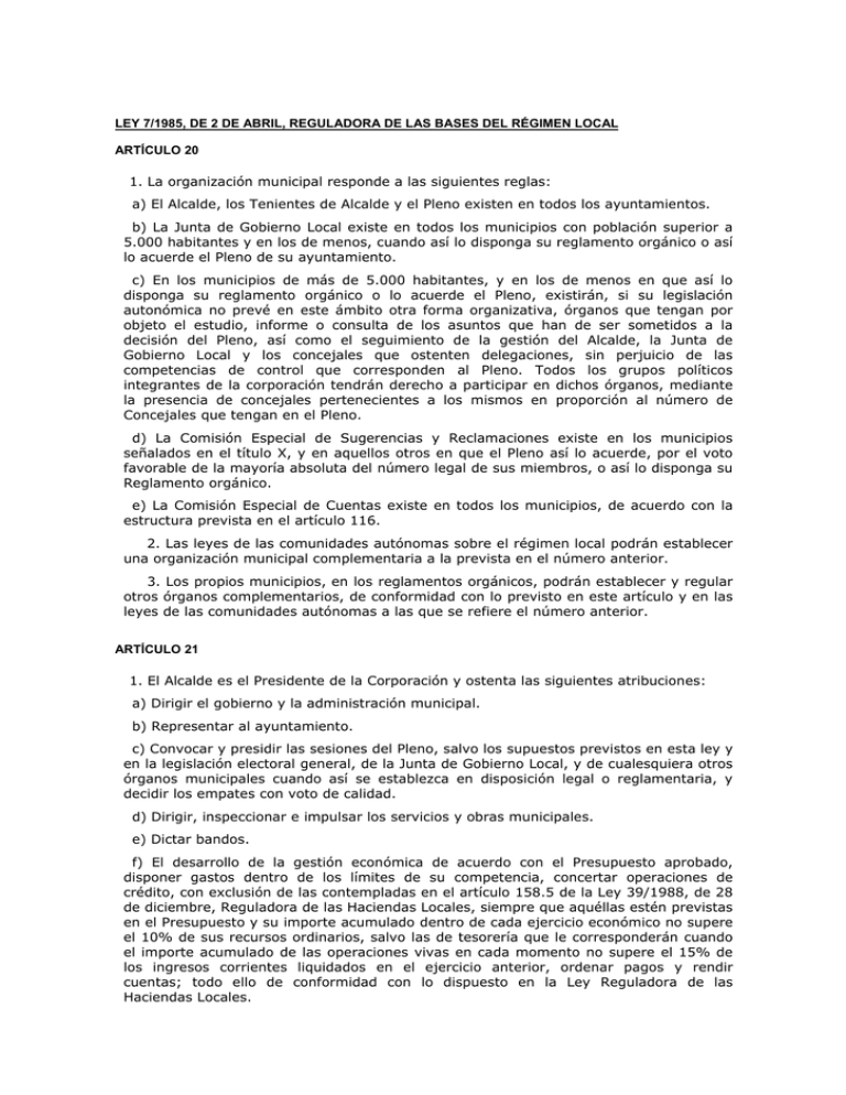 1. La Organización Municipal Responde A Las Siguientes Reglas: A) El