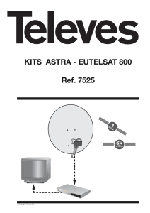 KITS ASTRA - EUTELSAT 800 Ref. 7525