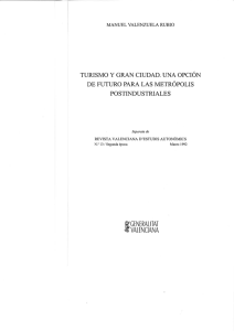 turismo y gran ciudad. una opción de futuro para las metrópolis