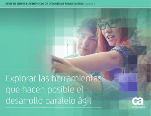 Explorar las herramientas que hacen posible el desarrollo paralelo