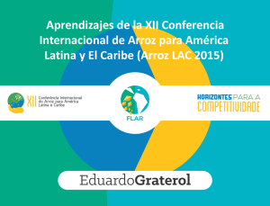 Aprendizajes de la XII Conferencia Internacional de Arroz