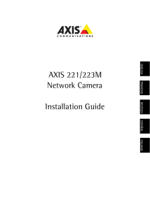 AXIS 221/223M Network Camera Installation