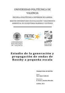 Estudio de la generación y propagación de ondas de Rossby a