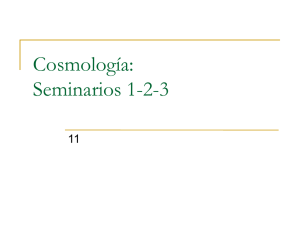 Cosmología: Seminarios 1-2-3
