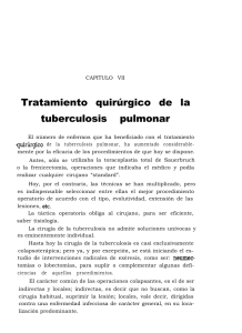 Tratamiento quirúrgico de la tuberculosis pulmonar