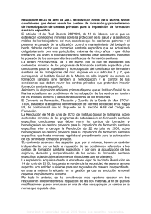 Resolución de 24 de abril de 2013, del Instituto