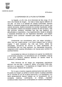 LA ESPERANZA DE LA PLENA AUTONOMIA La llegada, un año