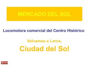 Ciudad del Sol - Reactivación del Casco Histórico de LORCA