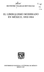 el liberalismo moderado en méxico, 1852-1864