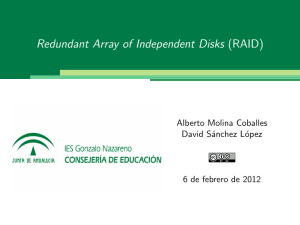 Redundant Array of Independent Disks (RAID)