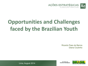 Opportunities and Challenges faced by the Brazilian Youth