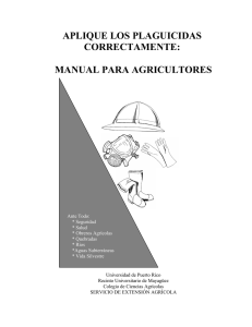 aplique los plaguicidas correctamente: manual para