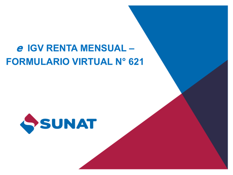 E Igv Renta Mensual Formulario Virtual N° 621