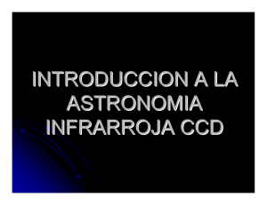 Introducción a la astronomía infrarroja con CCD