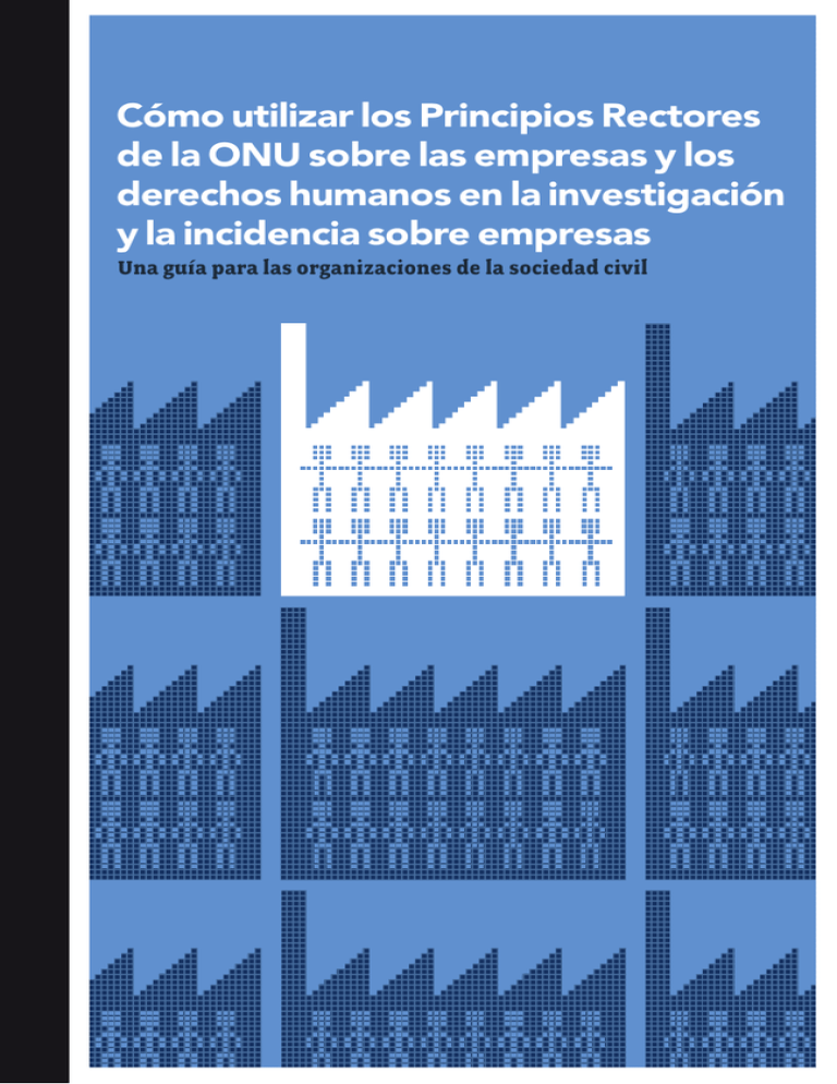 Cómo Utilizar Los Principios Rectores De La ONU Sobre Las