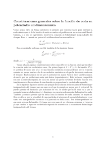 Consideraciones generales sobre la funci n de onda en potenciales