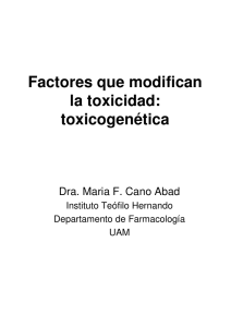 Factores que modifican la toxicidad: toxicogenética