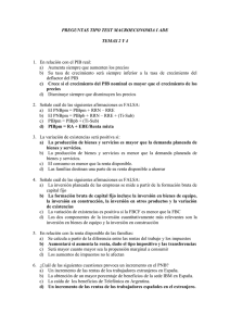 PREGUNTAS TIPO TEST MACROECONOMIA I ADE TEMAS 2 Y 4 1
