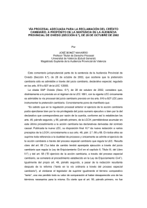 Vía procesal adecuada para la reclamación del crédito cambiario