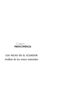 LOS INCAS EN EL ECUADOR Análisis de los restos materiales