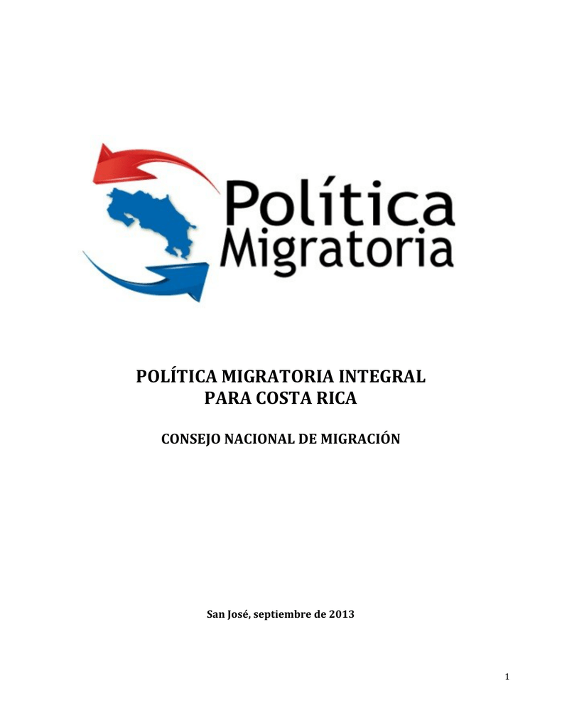 Política Migratoria Integral Para Costa Rica