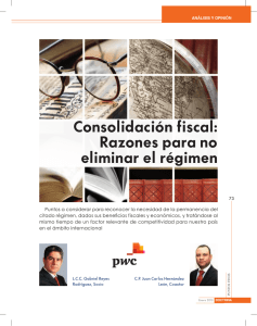 Consolidación fiscal: Razones para no eliminar el régimen