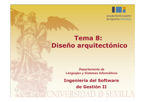 T8 - Diseño arquitectonico - Departamento de Lenguajes y Sistemas
