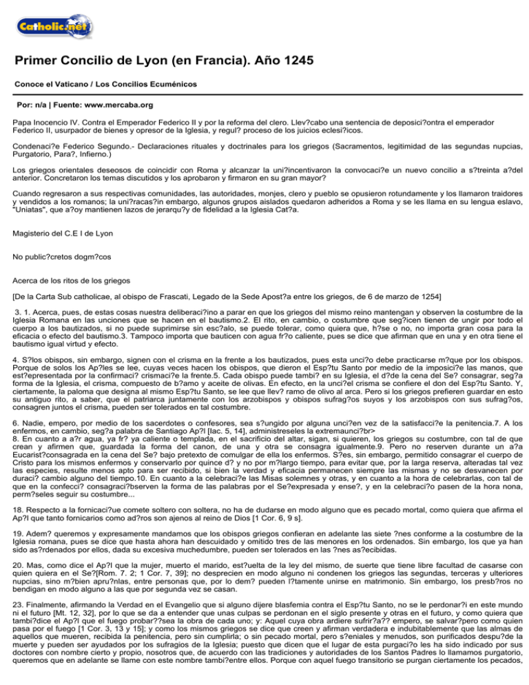 Primer Concilio de Lyon (en Francia). Año 1245