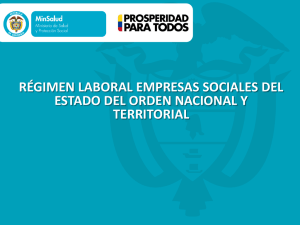 Presentación: régimen laboral Empresas Sociales del Estado