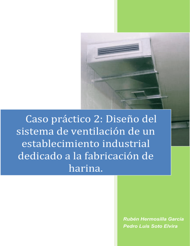 Caso Práctico 2: Diseño Del Sistema De Ventilación De Un