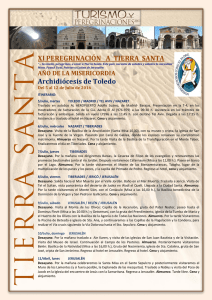 XI PEREGRINACIÓN A TIERRA SANTA Archidiócesis de Toledo